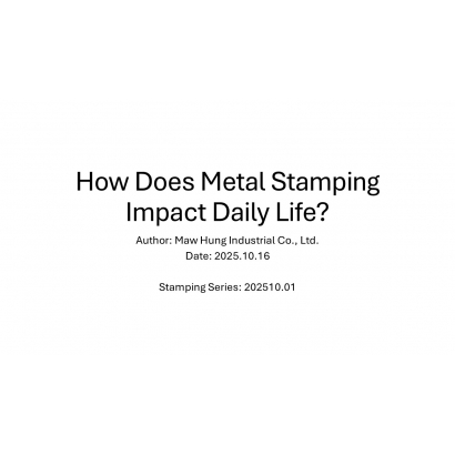 metal stamping_maw hung 202510_01.jpg